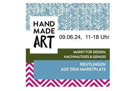 Hand Made Art Reutlingen 09.06.24, 11-18 Uhr